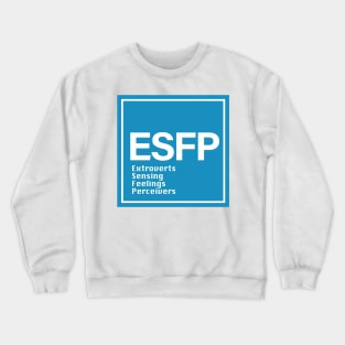 ESFP, MBTI Crewneck Sweatshirt